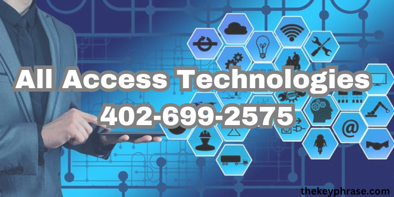 All-Access-Technologies-402-699-2575