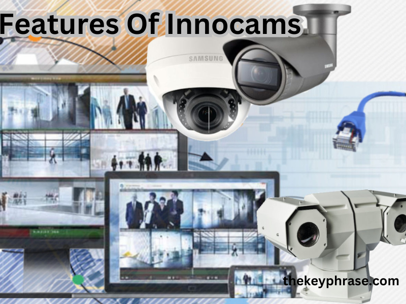 Features of Innocams